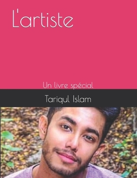 Paperback L'artiste: Un livre spécial [French] Book