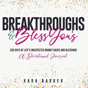 Paperback Breakthroughs and Bless You's Book