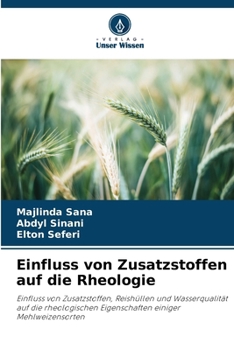 Paperback Einfluss von Zusatzstoffen auf die Rheologie [German] Book