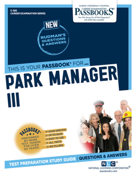 Paperback Park Manager III (C-385): Passbooks Study Guide Volume 385 Book