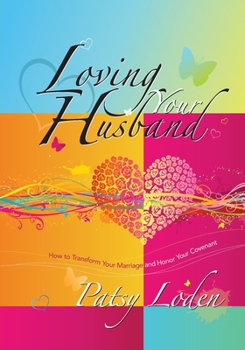 Paperback Loving Your Husband Book