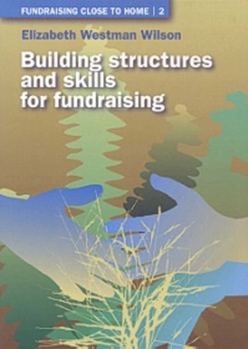 Paperback Building Structures and Skills for Fundraising Book