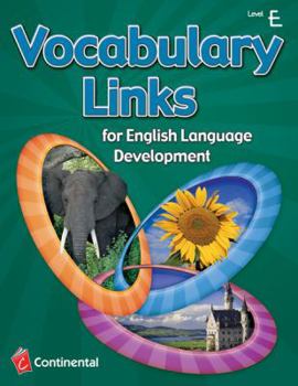 Paperback Vocabulary Links for English Language Development: Level E (Grade 5) Book