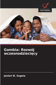 Paperback Gambia: Rozwój wczesnodziecięcy [Polish] Book