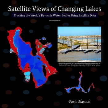 Paperback Satellite Views of Changing Lakes Book