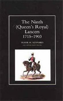 Ninth (Queen's Royal) Lancers 1715-1903