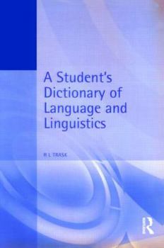 Paperback A Student's Dictionary of Language and Linguistics Book