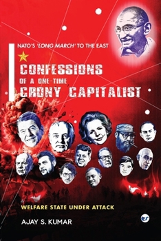 Paperback Confessions of a One-Time Crony Capitalist: Welfare State under Attack Book