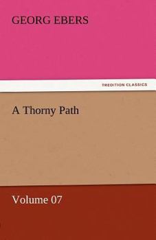 A Thorny Path, Vol. 7