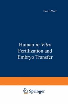 Paperback Human in Vitro Fertilization and Embryo Transfer Book