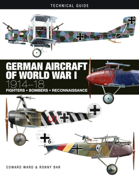 Hardcover German Aircraft of World War I: 1914-1918 Book