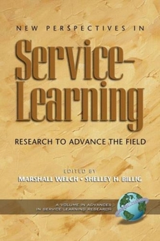 Paperback New Perspectives in Service-Learning: Research to Advnace the Field Book