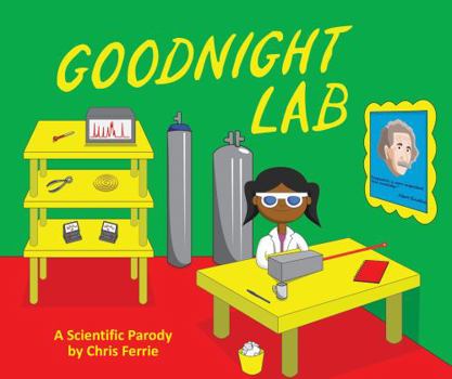 Hardcover Goodnight Lab: A Scientific Parody Book