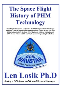 Paperback The Space Flight History of PHM Technology Book