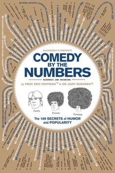 Paperback Comedy by the Numbers: The 169 Secrets of Humor and Popularity Book