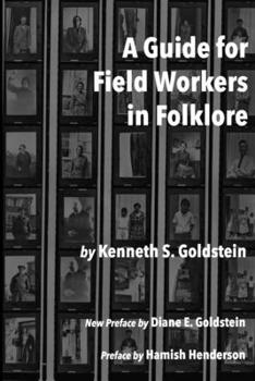 Paperback A Guide for Field Workers in Folklore Book