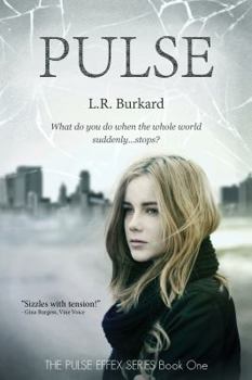 Pulse - Book #1 of the Pulse Effex