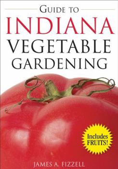 Paperback Guide to Indiana Vegetable Gardening Book