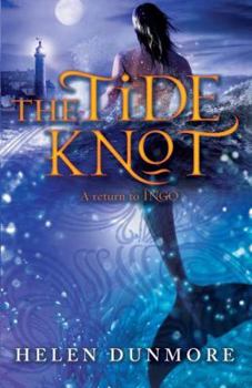 The Tide Knot - Book #2 of the Ingo