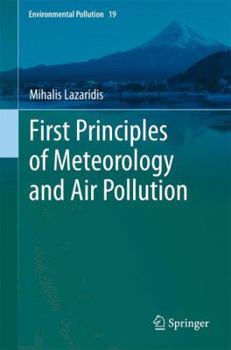 Paperback First Principles of Meteorology and Air Pollution Book