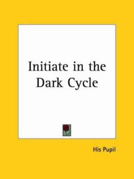 Paperback Initiate in the Dark Cycle Book