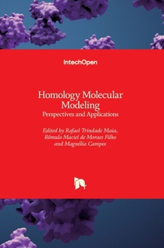 Hardcover Homology Molecular Modeling: Perspectives and Applications Book