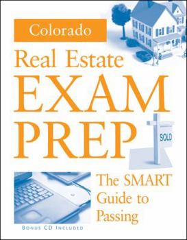 Paperback Colorado Real Estate Prep: The Smart Guide to Passing [With CDROM] Book
