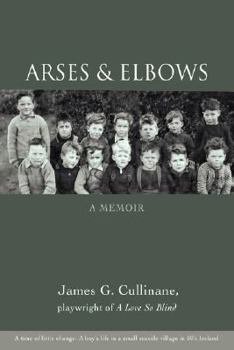 Hardcover Arses & Elbows: A Memoir Book