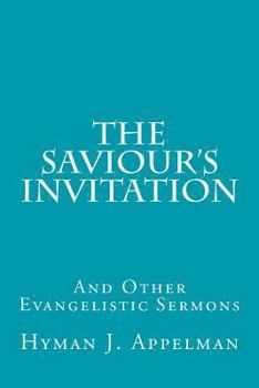 Paperback The Saviour's Invitation: And Other Evangelistic Sermons Book