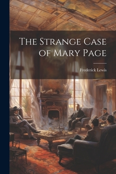 Paperback The Strange Case of Mary Page Book