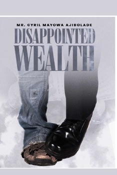 Paperback Disappointed Wealth Book