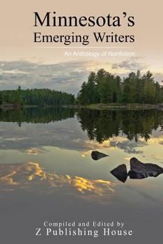 Paperback Minnesota's Emerging Writers: An Anthology of Nonfiction Book