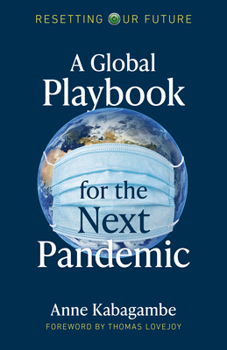 Paperback A Global Playbook for the Next Pandemic Book