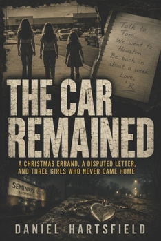 The Car at Seminary South: A Christmas Errand, a Disputed Letter, and Three Girls Who Never Came Home