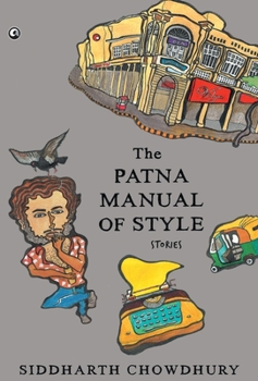 Hardcover The Patna Manual of Style: Stories Book