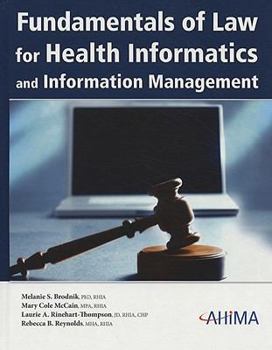 Hardcover Fundamentals of Law for Health Informatics and Information Management [With CDROM] Book