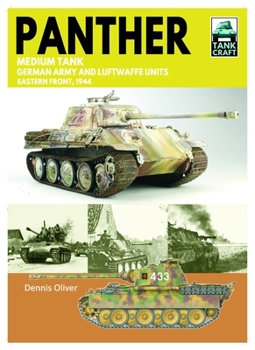 Paperback Tank Craft 46 Panther Medium Tank German Army Waffen-SS and Luftwaffe Units: Eastern Front, 1944 Book
