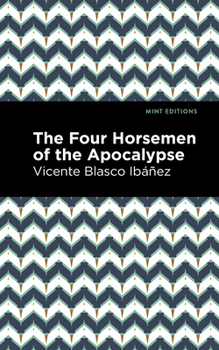 Paperback The Four Horsemen of the Apocolypse Book