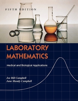 Hardcover Laboratory Mathematics: Medical and Biological Applications Book