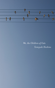 Paperback We, the Children of Cats Book