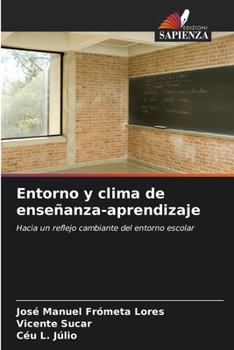 Paperback Entorno y clima de enseñanza-aprendizaje [Spanish] Book