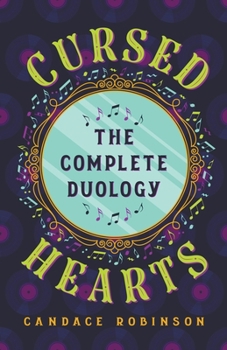 Cursed Hearts: The Complete Duology - Book  of the Cursed Hearts