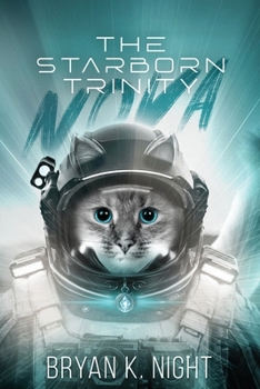 Paperback The Starborn Trinity: Nova Book
