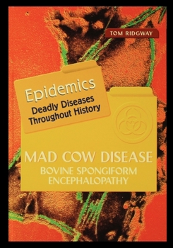 Paperback Mad Cow Disease: Bovine Spongiform Encephalopathy Book