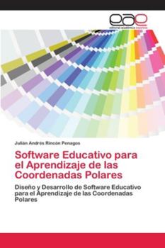 Paperback Software Educativo para el Aprendizaje de las Coordenadas Polares [Spanish] Book