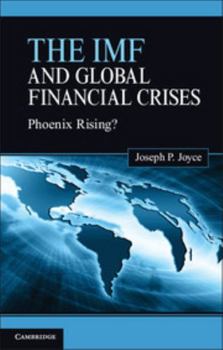 Hardcover The IMF and Global Financial Crises Book
