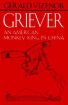Paperback Griever: An American Monkey King in China Book