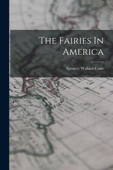 Paperback The Fairies In America Book