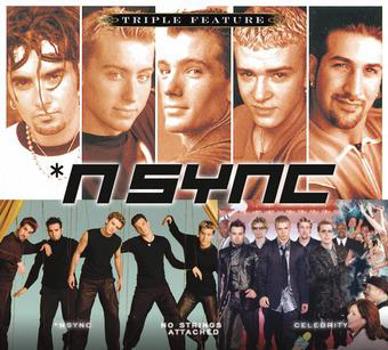 Triple Feature: 'N Sync