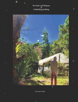 Paperback The Wails and Whispers of a Rebirthing Earthling Book